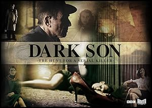 Dark Son: The Hunt for a Serial Killer