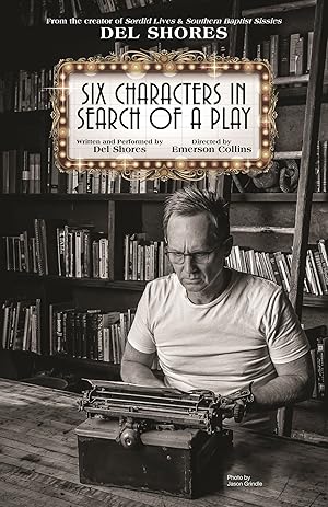 Six Characters in Search of a Play