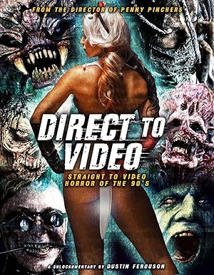 Direct to Video: Straight to Video Horror of the 90s