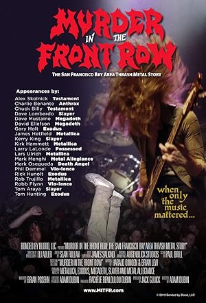 Murder in the Front Row: The San Francisco Bay Area Thrash Metal Story