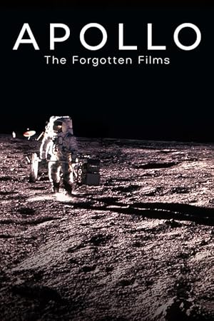 Apollo: The Forgotten Films