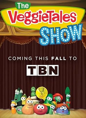 The VeggieTales Show