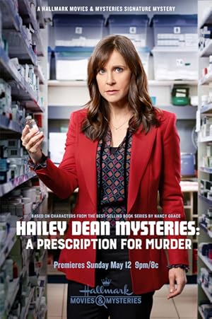 Hailey Dean Mysteries: A Prescription for Murder