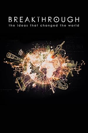 Breakthrough: The Ideas That Changed the World