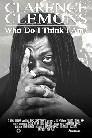 Clarence Clemons: Who Do I Think I Am?