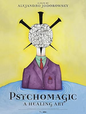 Psychomagic: A Healing Art