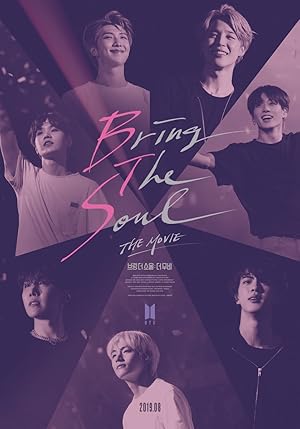 Bring the Soul: The Movie