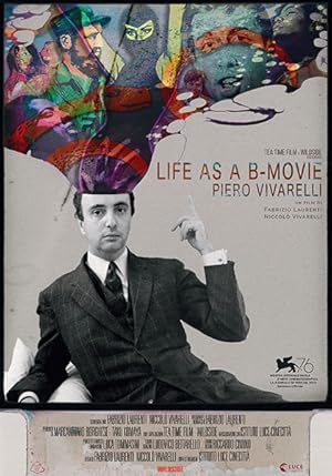 Life as a B-Movie: Piero Vivarelli