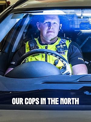 Our Cops in the North