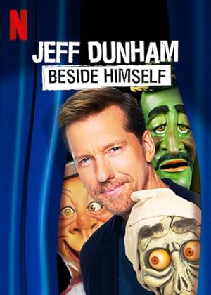 Jeff Dunham: Beside Himself