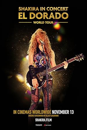 Shakira In Concert: El Dorado World Tour