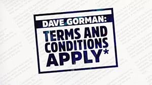 Dave Gorman: Terms and Conditions Apply