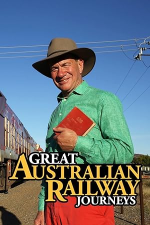 Great Australian Railway Journeys