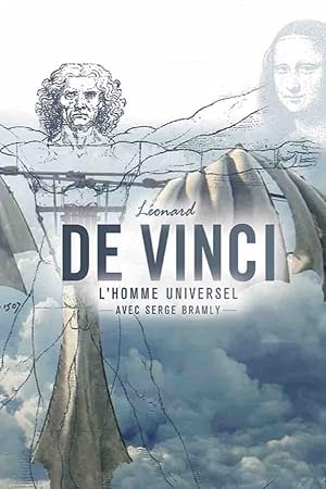 Leonardo Da Vinci: The Universal Man