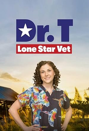 Dr. T, Lone Star Vet