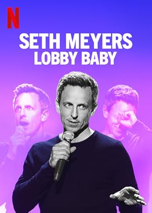 Seth Meyers: Lobby Baby