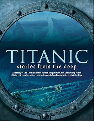 Titanic: Stories from the Deep