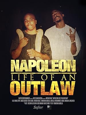 Napoleon: Life of an Outlaw