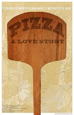 Pizza: A Love Story