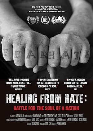 Healing From Hate: Battle for the Soul of a Nation