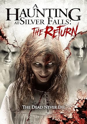 A Haunting at Silver Falls: The Return