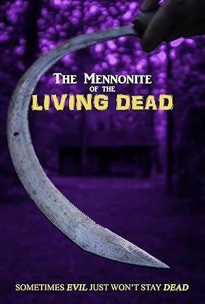 The Mennonite of the Living Dead