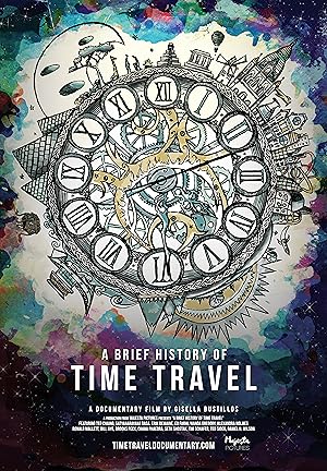 A Brief History of Time Travel