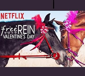 Free Rein: Valentine's Day