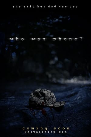 Who Was Phone?