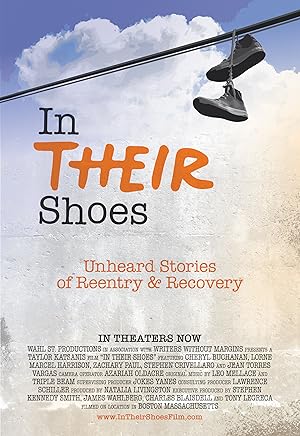 In Their Shoes: Unheard Stories of Reentry and Recovery