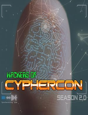 Hackers of CypherCon