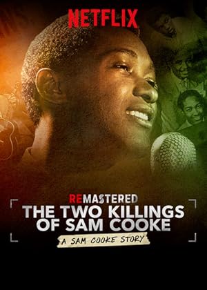 ReMastered: The Two Killings of Sam Cooke