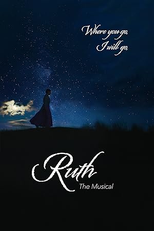 Ruth the Musical