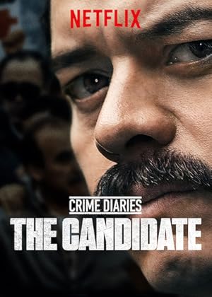 Crime Diaries: The Candidate