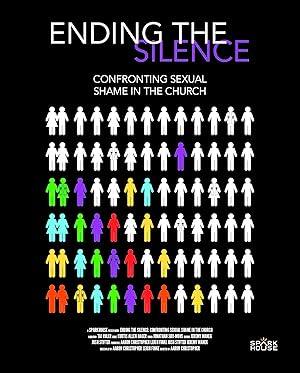 Ending the Silence: Confronting Sexual Shame in the Church