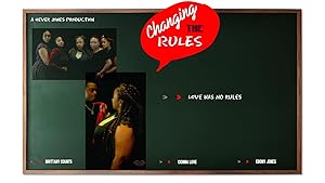 Changing the Rules II: The Movie