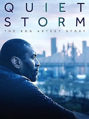 Quiet Storm: The Ron Artest Story