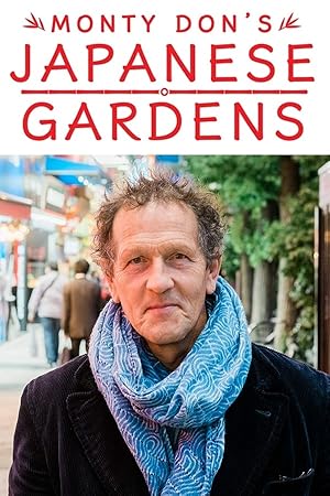 Monty Don's Japanese Gardens