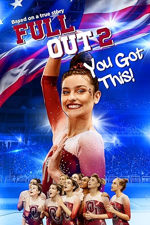 Full Out 2: You Got This!