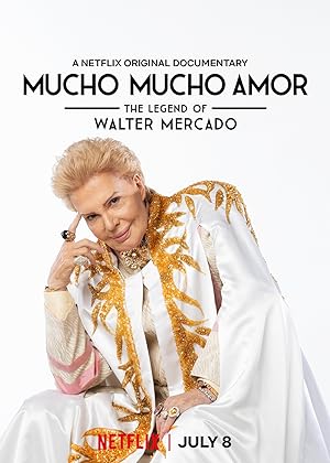 Mucho Mucho Amor: The Legend of Walter Mercado