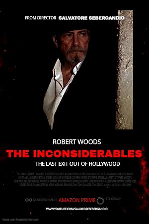 The Inconsiderables: Last Exit Out of Hollywood