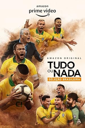 All or Nothing: Brazil National Team