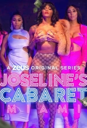 Joseline's Cabaret: Miami