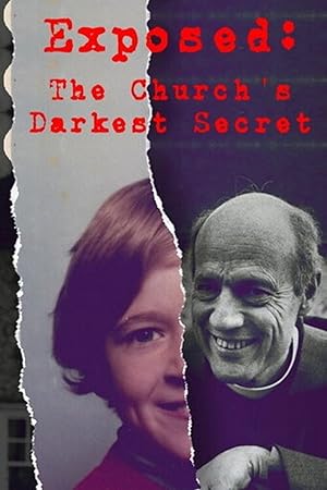 Exposed: The Church's Darkest Secret