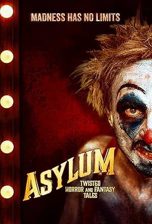 Asylum: Twisted Horror & Fantasy Tales