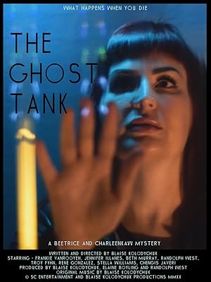 The Ghost Tank