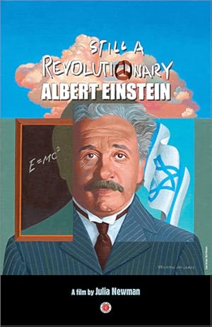 Albert Einstein: Still a Revolutionary