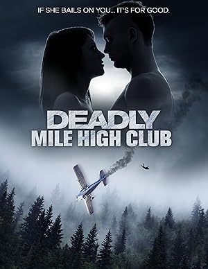 Deadly Mile High Club