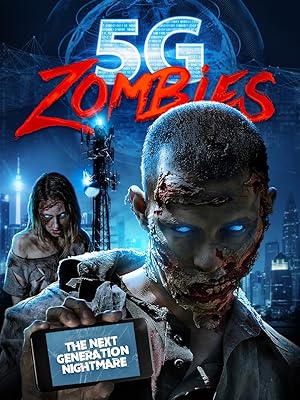 5G Zombies