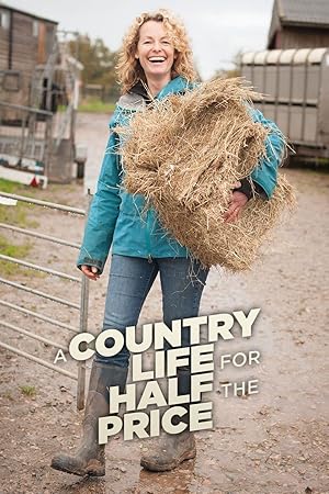 A Country Life for Half the Price with Kate Humble